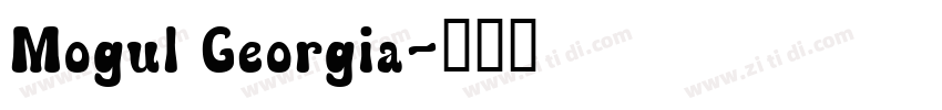 Mogul Georgia字体转换